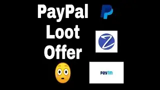 Paypal Loots | Per Account 300 Instant Cashback | Paypal New Account Offer | Part-1