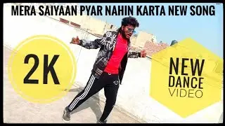 SAIYAAN(Full Song) Dance video ।  JassManak। sanjeedaShikha । sattiDhillon। sharryNexus। Geet MP3