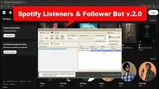 Spotify Account Creator, Listeners, and Followers Bot v.2.0