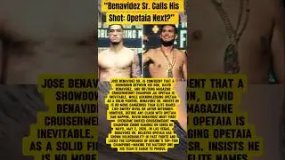 💥🥊Jose Benavidez Sr. is confident that a showdown between his son, David Benavidez vs Jai Opetaia