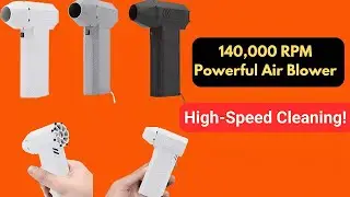 Best 140,000 RPM Powerful Air Blower | Turbo Jet Fan for Ultimate High-Speed Dust Cleaning! On Aliex
