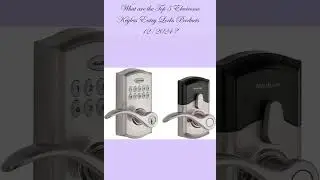 ?? What are the Best 5 Electronic Keyless Entry Locks in 2024 | Top 5 by Customer Reviews ??