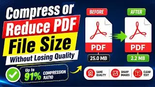 How to Compress or Reduce PDF File Size Without Losing Quality | Quick Guide