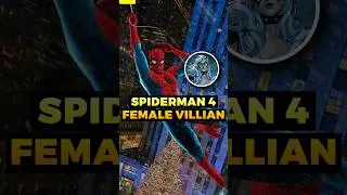 Spiderman 4 Have Female Villian 💥 #shorts