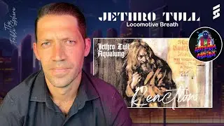 FIRST TIME HEARING: Jethro Tull - Locomotive Breath (Reaction) (Athems Series)