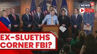 FBI Whistleblower Hearing LIVE News | Democrats Cast FBI Whistleblowers As Security Threats | News18