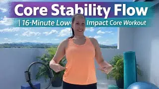 Core Stability Flow | 15-Minute Low Impact Core Workout