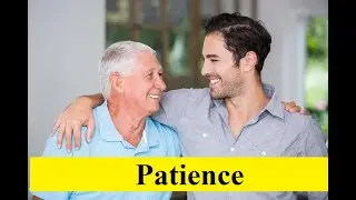 Exemplary stories 3  - Patience