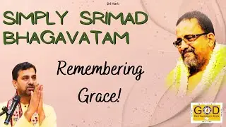 Simply Srimad Bhagavatam - Kunti's Continued Reminiscence of Grace | எளிமையான பாகவதம் | Ramuji