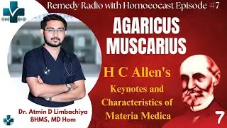 Agaricus Muscarius | H C Allen's keynotes | @dratmindl | Homoeopathic Medicine