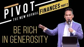 BE RICH IN GENEROSITY - Pinnacle Live | Coach Alex Alix