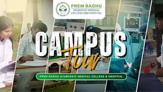 Prem Raghu Ayurvedic College Campus Tour 2024 | BAMS College in UP #campustour #bamscollege #ytvideo