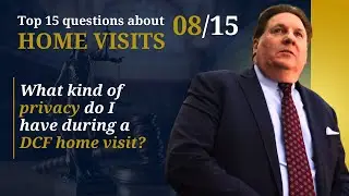 What kind of privacy do I have during a DCF home visit?
