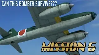 Wing Of Steel Bombing Major City!! (Mission6/Axis) G4M Type 1 Cinematic Gameplay