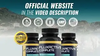 Fluxactive Complete Reviews, KNOW THIS BEFORE GETTING-SEE FLUXACTIVE REVIEWS