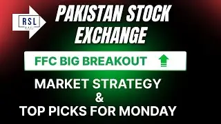 #KSE100 Index Analysis | FFC Big Breakout 🚀 | Highest Closing | Top Picks for Monday