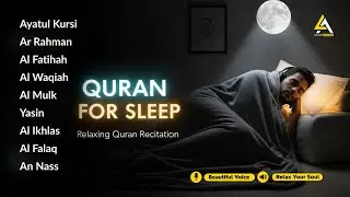 Quran Before Sleep in A Relaxing Voice ✦ Ayatul Kursi, Yasin, Rahman, Waqiah, Mulk