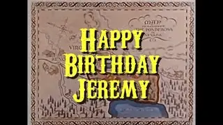 Happy birthday Jeremy!
