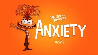 Master Your Emotions (PART-2): Anxiety // Reine Magdalaga // September 22