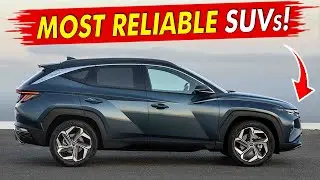 10 SUVs With The Highest Reliability Ratings As Of May 2025