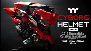 Cyborg Helmet - JMDF - 2019 Thermaltake CaseMOD Invitational Season 2