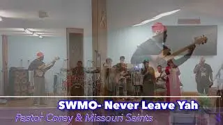 Never Leave Yah