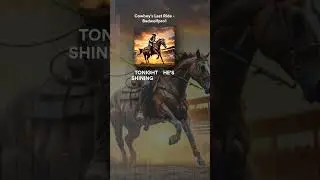 Cowboy's Last Ride - Badwolf Music #shorts #short #badwolfpro1music #music #badwolfmusic
