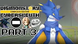 Enter the Mode 7 - Jordan Plays Digimon Story: Cyber Sleuth [3]