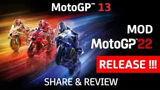 SHARE & REVIEW !!!!! MOTOGP 13 MOD SEASON 2022 by LUTHFI X SUBRATA TV | SUPPORT SPEK KENTANG