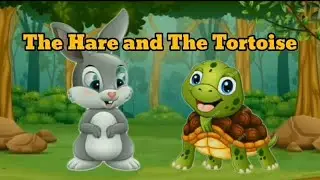 The Hare and the Tortise | Short stories | Moral stories