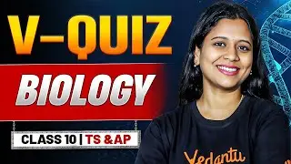 BIOLOGY V-Quiz or Regular Study What's the BEST Choice for Class 10 TS & AP Students?