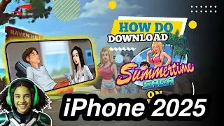 How To Download Summertime Saga On IOS - 2025 (Quick And Easy)