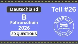 F&uuml;hrerschein Theorie Test 2026 | 30 ECHTE Klasse B Fragen | Pr&uuml;fung Deutschland | Teil #26