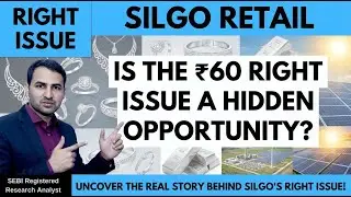Silgo Retail Rights Issue Explained | Should You Apply or Not? | Full Analysis