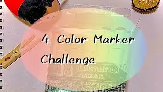 ✨4 COLOR MARKER CHALLENGE✨