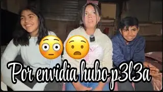 POR ENVIDIA HUBO PELEA 