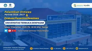 🔴 Live | Pelantikan Ormawa UT Denpasar Periode 2025-2027 & Evaluasi Penerima Beasiswa UT Denpasar