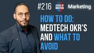 How Medtech Teams Should Do OKRs (Objective Key Results) and What to Avoid