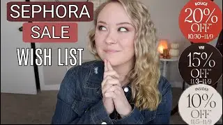 SEPHORA HOLIDAY SALE WISH LIST || 2020