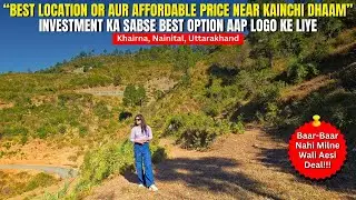 Plot Available For Sale: So much affordable land near Khainchi Dham|Invest Bharat