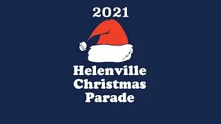 2021 Helenville Christmas Parade