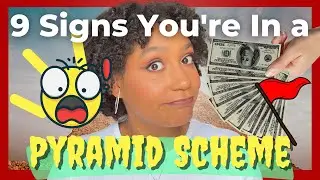 9 Red Flags of a Pyramid Scheme You May Have Missed