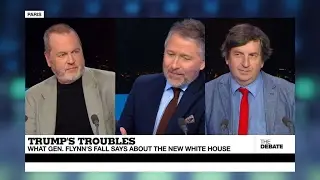 Trump's Troubles: What Flynn's fall says about the new White House (part 2)