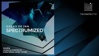 Darko De Jan - Spectrumized (Donatello Remix)