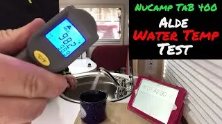 Alde Water Heater Temperature Test in our NuCamp TaB 400