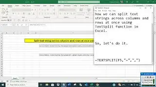 Split text strings across columns and rows at once using Textsplit function in Excel