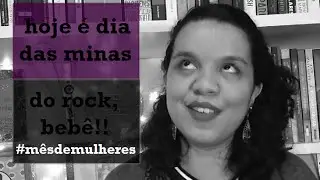 AS MINAS DO ROCK | Despindo Est&oacute;rias