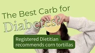 Why I recommend corn tortillas | Are corn tortillas good for diabetes? Latina Dietitian Answers