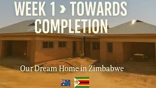 Week 1 Towards Home building Completion I Final phase Begins