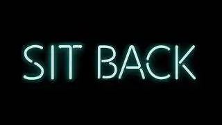 Sit Back Relax